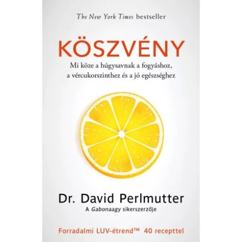 Dr. David Perlmutter: Köszvény