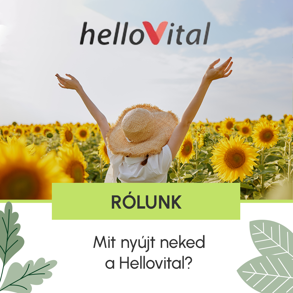 Rólunk - Mit nyújt neked a Hellovital?