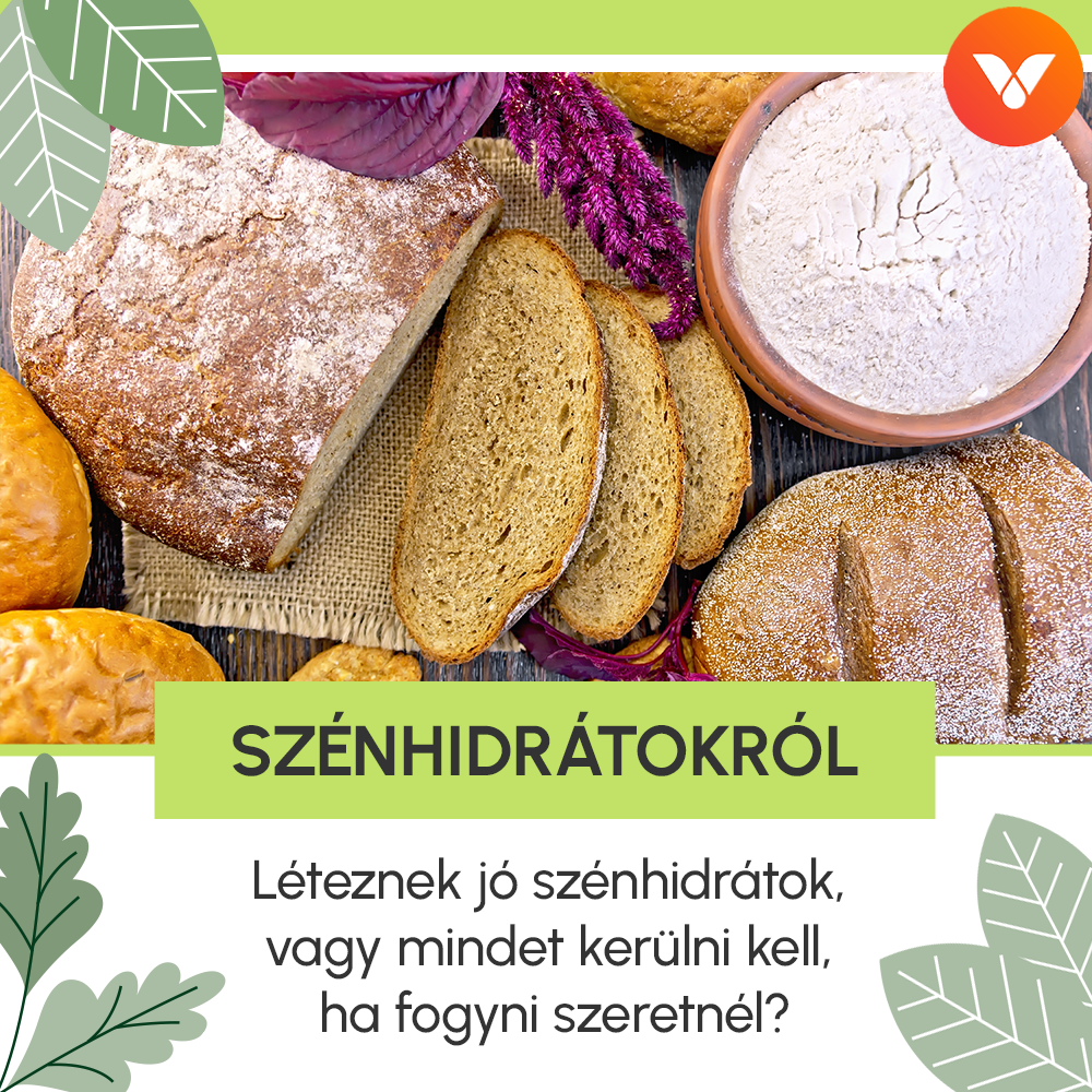 Léteznek jó szénhidrátok, vagy mindet kerülni kell, ha fogyni szeretnél?